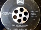 RUBY ANDREWS - You got me burning - 45 rare BOOGIE/SOUL/FUNK obscure