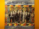LES NEGRESSES VERTES – MLAH - LP VINILE - COME NUOVO - NM/NM