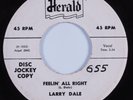 R&B Rocker 45 LARRY DALE Feelin' All Right HERALD HEAR