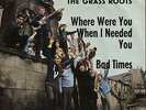The Grass Roots - Where were you when I .. -  Or. PS 7