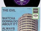 EVIL - WATCHA GONNA DO ABOUT IT - 60's PUNK GARAGE - PS - 7