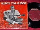 Ronnie Self - Ain´t I´m a Dog - Rare Australian Coronet EP - Rockabilly
