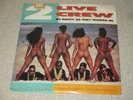 THE 2 LIVE CREW - As Nasty As They Wanna Be 12