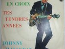 Johnny HALLYDAY Tes tendres années (Allemagne 7