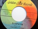 THE PRECISIONS Someone To Watch Over Me & Cleopatra 45 DOO-WOP GOLDEN CREST 571
