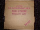 ALICE COOPER X 4 LP'S  MUSCLE OF LOVE/KILLER/BILLION DOLLAR BABIES/EAST OF A/C