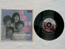 THE CRYSTALS  Da doo ron ron e.p. 7