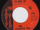 CASANOVA TWO We Got To Keep On RARE northern soul 45 STOMPER Freddie Hughes HEAR