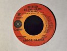 HEAR IT SOUL Reggie Garner Capitol 3173 Blessed Be The Name and Hot Line