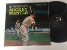 Mickey Mantle New York Yankees LP My Favorite Hits RARE ORIG