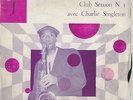 CHARLIE SINGLETON rare FRENCH 10