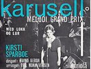 KIRSTI SPARBOE: KARUSELL - EUROVISION SONG CONTEST - TRIOLA NORWAY