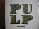 Pulp - We Love Life Vinyl
