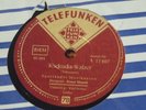 78 RPM - ERNST MOSCH - Kuckucks - Walzer - Verlorene Liebe  - TELEFUNKEN