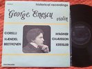 GEORGE ENESCU Violin Recital CORELLI BEETHOVEN KREISLER WAGNER Electrecord LP NM