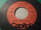 BRIEF ENCOUNTER GET RIGHT DOWN LOVE  UNPLAYED? 7
