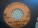 BROTHERS FOUR JOHN B SAILS STRONG WINDS NM 7IN 45RPM INTL SHIP? VEF 121 ZB