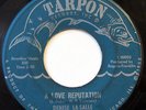 DENISE LASALLE-A LOVE REPUTATION /ONE LITTLE THING ON TARPON NORTHERN 45