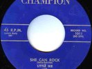 LITTLE IKE 45 She Can Rock / Am I Losing CHAMPION Rec 50s SCREAMING R&B A+ HEAR
