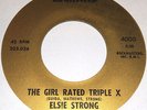 NORTHERN SOUL  45  - Elsie Strong - The Girl Rated Triple X    *LISTEN*
