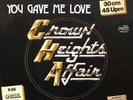 Crown Heights Affair - You Gave Me Love (12