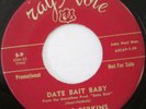 REGGIE PERKINS Date Bait Baby bw High School Caesar 45 ROCKABILLY RAY NOTE VG+++