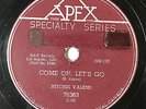 HEAR 1958 RARE 78 RITCHIE VALENS Come On Let's Go/Framed APEX 76369 Del-Fi Rock