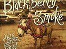 Blackberry Smoke Holding All The Roses vinyl LP NEW/SEALED
