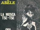 CAINO E ABELE LA MOSCA TSE-TSE 7 '' PRO WHITE LBL ITALIAN PROG BEAT PSYCH 1971