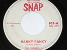 The Shondells 45 HEAR Hanky Panky SNAP TRUE ORIGINAL 1ST PRESS w/SHELDON STAMP