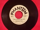 Northern Soul 45 - Disciples Of Soul - That's The Way Love Goes - Phanthom - VG+