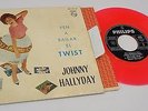JOHNNY HALLYDAY EP- MADE IN ESPAGNE VINYLE ROSE-ROUGE- VEN A BAILAR EL TWIST+ 3