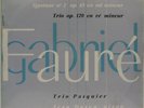 Erato LDE 3094 FAURE - Quartet no. 2 op.45 / Trio op.120 TRIO PASQUIER / DOYEN