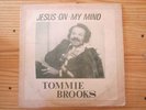 Soul Funk Gospel LP TOMMIE BROOKS jesus on my mind PRIVATE PRESS hear