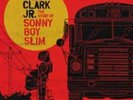 Gary Clark Jr.-The Story of Sonny Boy Slim  Vinyl / 12