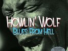 HOWLIN WOLF-BLUES FROM HELL-VINYL LP (2) NOTNOW NEU