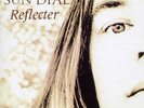Sun Dial ?- Reflecter LP 180 Gram Vinyl + POSTER Psychedelic Rock Shoegaze