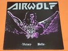AIRWOLF - Victory Bells - 1988 Powerline Vinyl LP RARE German Power Speed Metal