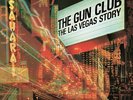 THE GUN CLUB Las Vegas Story + Live EP 2 x 180gm Vinyl LP 2013 NEW & SEALED MoV