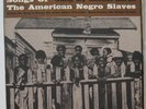 MICHEL LARUE 1960 Songs Of The American Negro Slaves FOLKWAYS FD 5252 Blues ROOT
