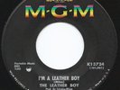 Hear? The Leather Boy – I'm a Leather Boy 1967 Garage VG+ Vinyl 7” 45 RPM