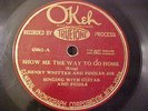 Henry Whitter & Fiddler Joe - 1926 - Show Me The Way To Go Home - Okeh 45061