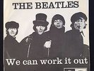 Beatles: we can work it out / Day Tripper. EX Danish issue