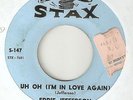 EDDIE JEFFERSON Uh Oh Im In Love Again STAX RARE  NORTHERN SOUL 45
