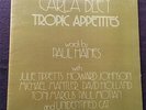 CARLA BLEY - TROPIC APPETITES - JAZZ VINYL GF LP 1974 VIRGIN / WATT RECORDS