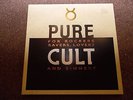 PURE CULT FOR ROCKERS RAVERS .LOVERS AND SINNERS BOX SET