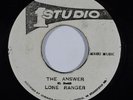 Reggae 45 LONE RANGER The Answer on Studio One