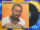 ? GNONNAS PEDRO MONSTER CLASSIC AFRO BEAT SOUKOUS LATIN HOT NIGHT-CLUB HIT Benin