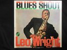 ATLANTIC 1358 Blues Shout  LEO WRIGHT   Mono LP