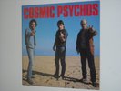 COSMIC PSYCHOS First LP Mr Spaceman Orig Press 1987 PUNK EX Cond